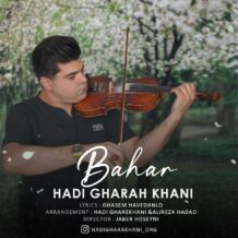 آهنگ جدید هادی قره خانی به نام بهار